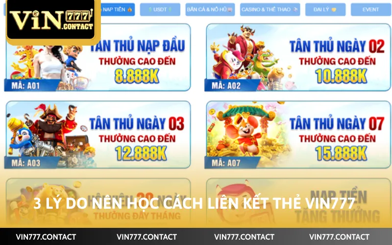 3 lý do nên học cách liên kết thẻ Vin777