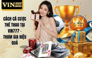 Cách cá cược thể thao tại VIN777
