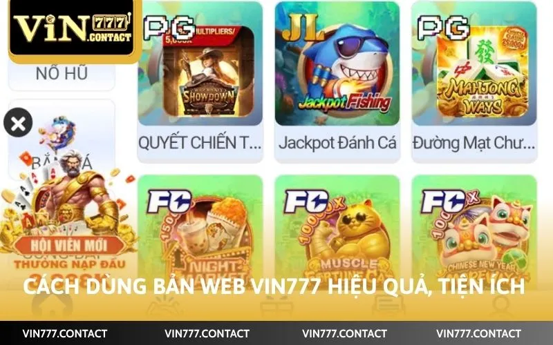 Cách dùng bản web Vin777 hiệu quả, tiện ích