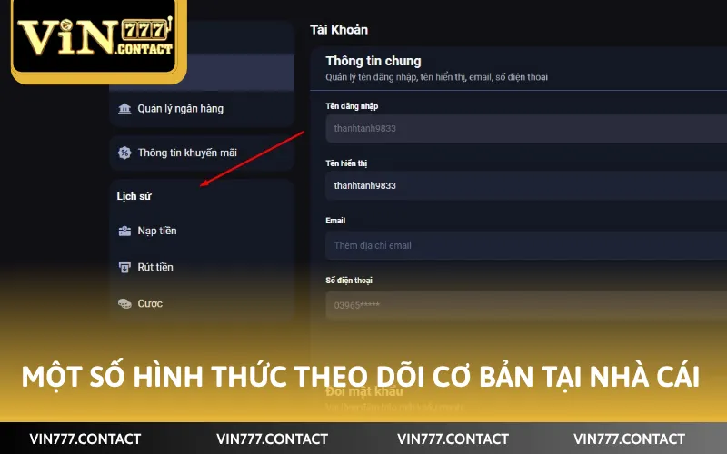 Một số hình thức theo dõi cơ bản tại nhà cái